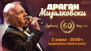 Dragan Mijalkovski - Kazi Mi Live Jubilej 60 Godini Koncert