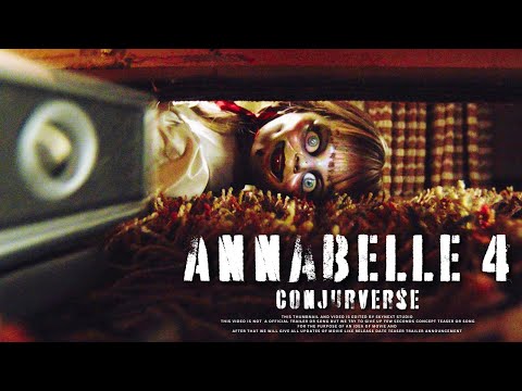 Annabelle 4: Conjurverse Official Trailer | Warner Bros | Conjuring Universe | Horror Movie 2024