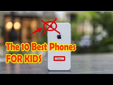 {Watch NOW} The 10 Best Phones For Kids The Top Phones Meant For Children