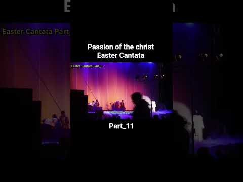 part_11 passion of the christ/ Easter Cantata/ Musical Drama 🎼 🎶 👌 #shorts #trending #shortsreels