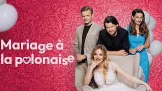 Bande annonce Mariage à la polonaise 