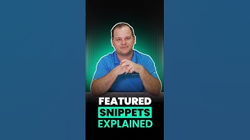 What are Featured Snippets?