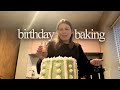 Birthday Baking VLOGUARY 6