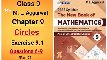 The New Book of Mathematics ml aggarwal class 9 maths chapter 9 Circles ex. 9.1 ques. 6-9 (part 2)