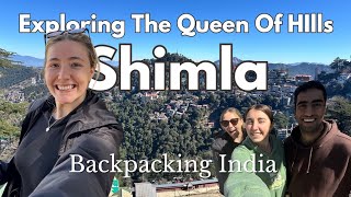 First time in Shimla (Queen of hills)