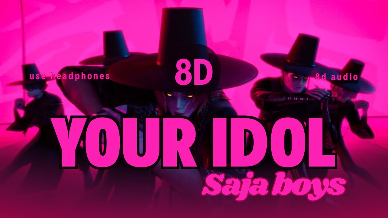 Saja Boys - Your Idol | 8D AUDIO 🎧 | Mind-Blowing Headphone Experience Saja Boys - Your Idol | 8D AUDIO 🎧 | Mind-Blowing Headphone Experience