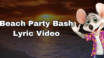 Beach Party Bash (Lyric Video!)