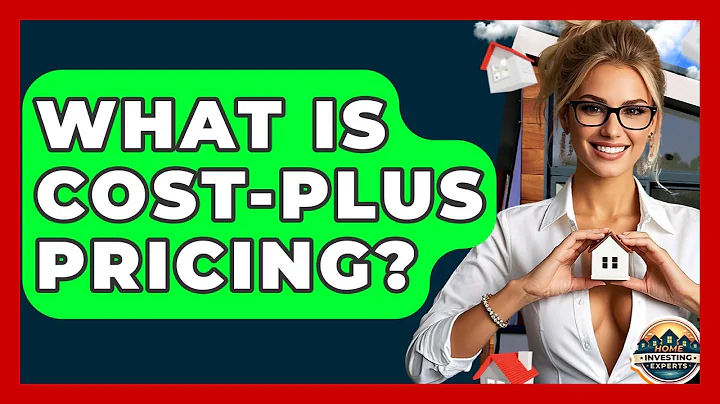 What Is Cost-plus Pricing? - Home Investing Experts