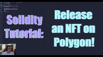 Solidity Tutorial 01 : Release a basic ERC721 Contract on Polygon