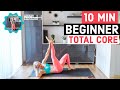 10 Minute Beginner Total Core (how to engage your abs)