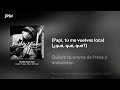 No Me Dejes Solo - Daddy Yankee, Wisin & Yandel [Letra / Lyrics]