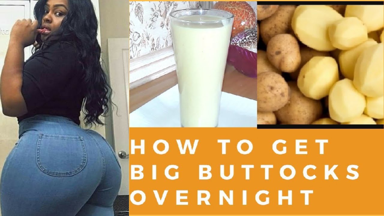 How To Gain Big Butt And Hips In A Week Drink This Smoothie For Big