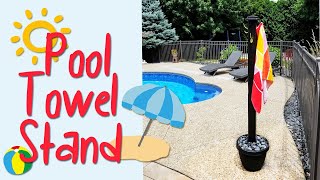 Creative And Stylish Pool Towel Hanging Idea | Making a Pool Towel Rack | Towel Stand Idea