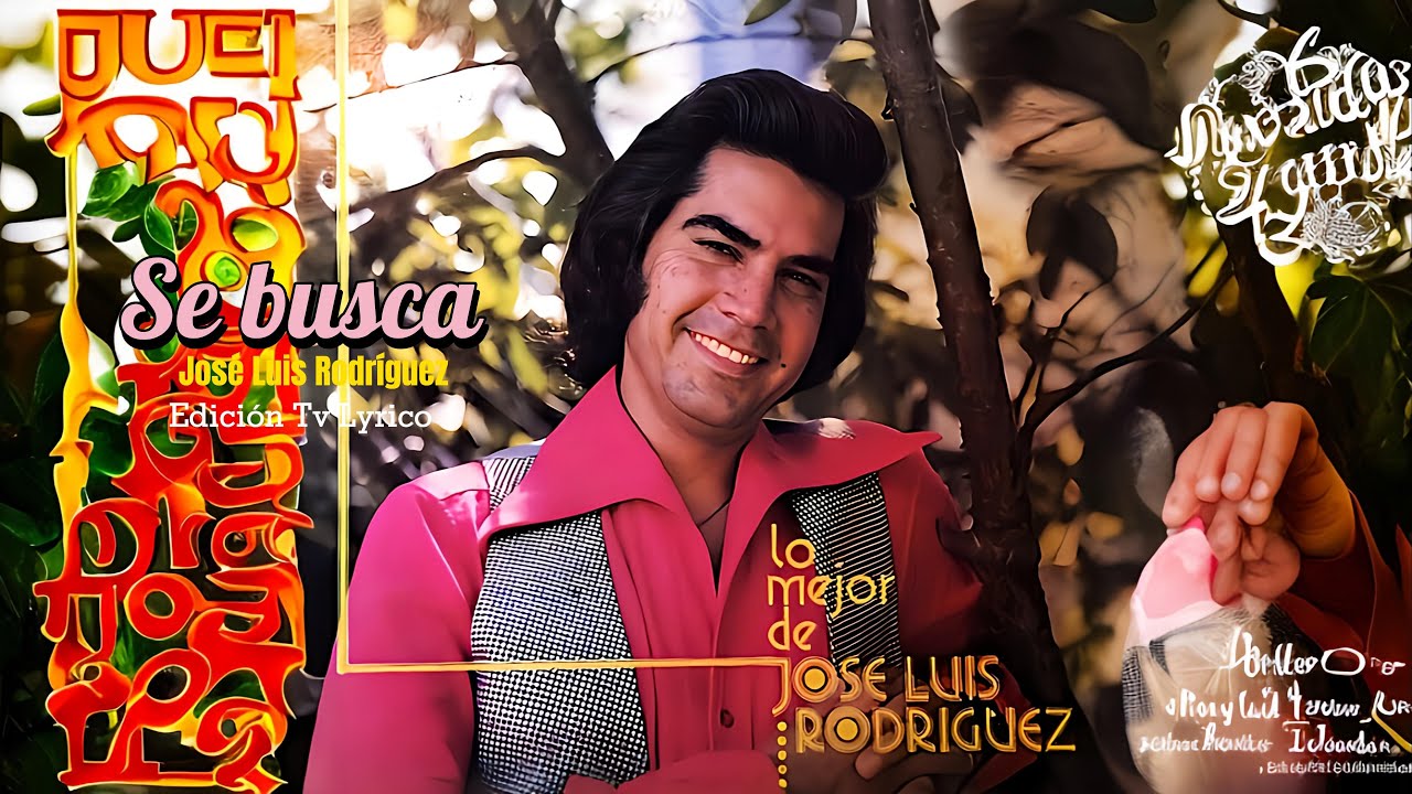 Se busca José Luis Rodríguez Video Lyrics - YouTube