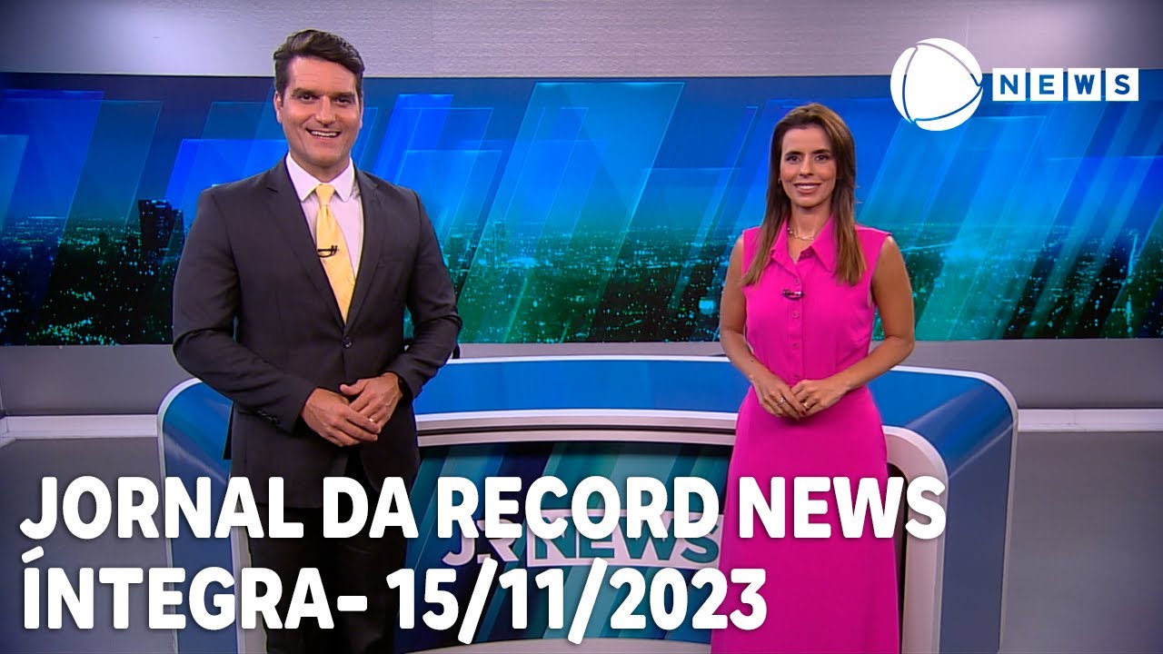 Jornal da Record News – 15/11/2023