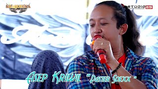 DASTER SOEK || ASEP KRIWIL || SHAQUEENA