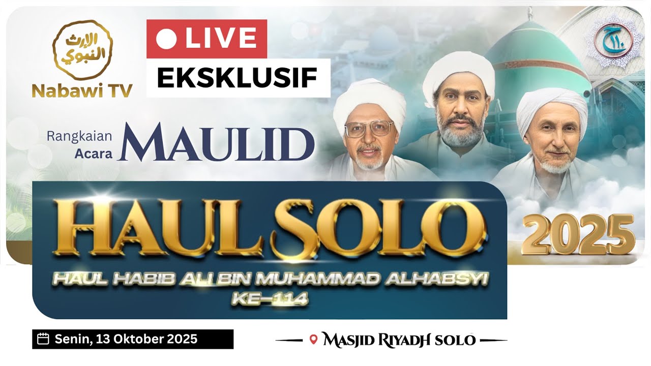🔴LIVE MAULID HAUL SOLO 2025 - Habib Ali bin Muhammad Al Habsyi ke 114 | Nabawi TV