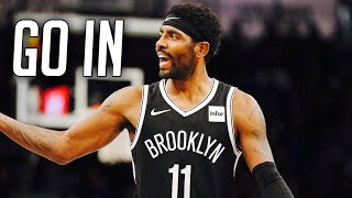 Kyrie Irving Mix ~ “Go In” (Lil Tjay)