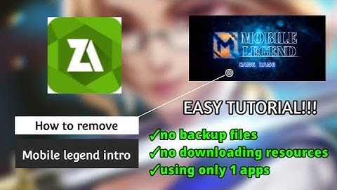 How to remove Mobile Legend Intro?