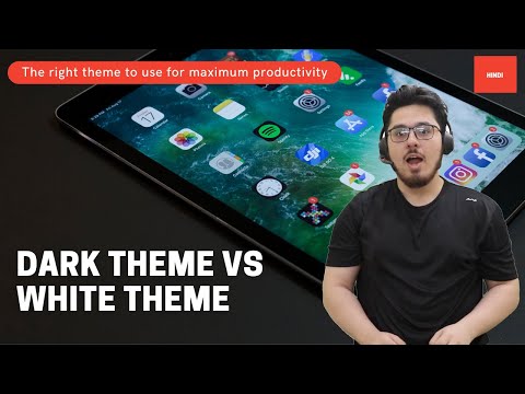 Dark theme vs Light theme - Which one is better?