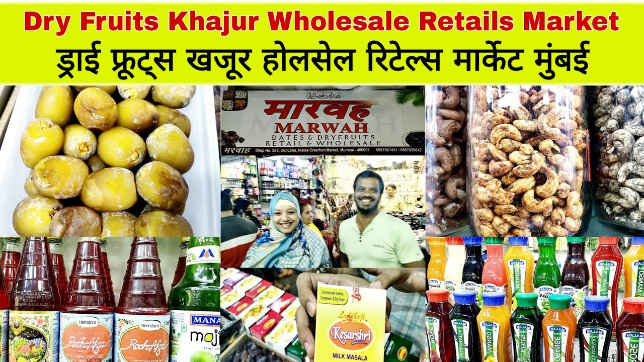 Dry Fruits Market Mumbai Kirana Shop In Mumbai Dry fruits shop near