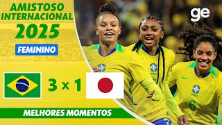 Thumbnail for BRASIL 3 X 1 JAPÃO | MELHORES MOMENTOS | AMISTOSO INTERNACIONAL FEMININO 2025 | ge.globo