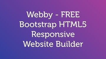 Webby | FREE Bootstrap HTML5 Responsive Website Builder
