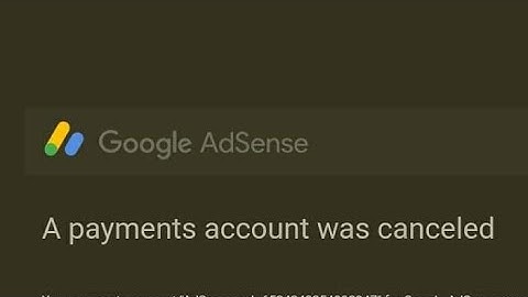 THE REASON WHY MY GOOGLE ADSENSE PAYMENT WAS CANCELLED ??? @mhayascottacres39
