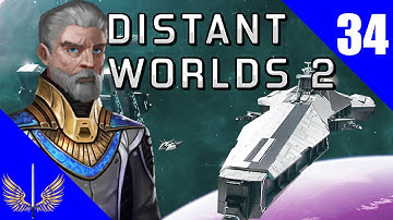 Distant Worlds 2 - The Second Great and Bountiful Human Empire - Episode 34