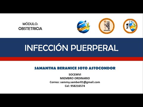 Vídeo: Infección Puerperal: Síntomas, Causas Y Tratamiento