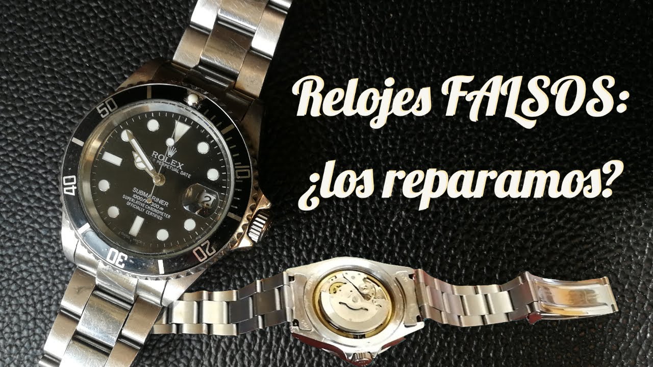 ¿Merece la pena reparar las réplicas de relojes?