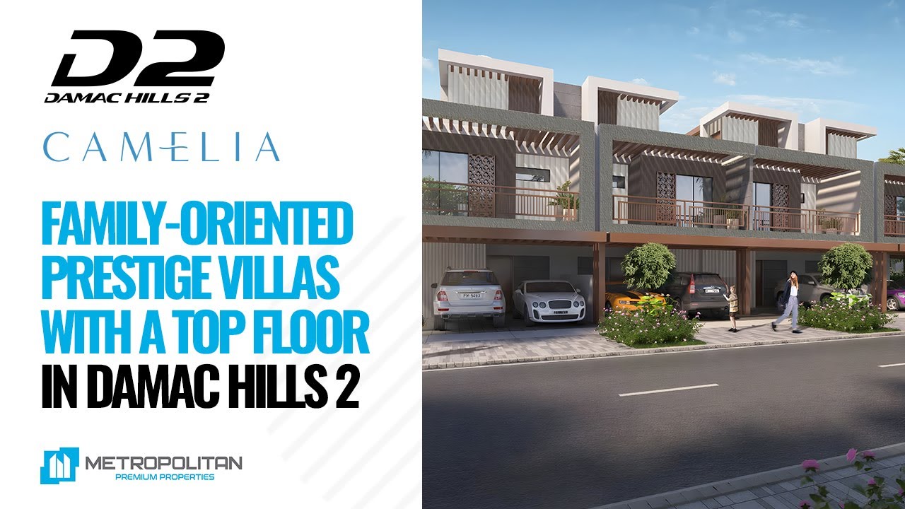 Camelia Villas – new launch in Dubai