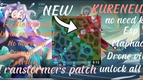 New update Kurenew mod 2022, Fix Black screen,Fix not enough space,No more Bug Permanent version.