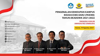 SESI 2 PKKMB FH UNSRI 2021 PENGENALAN BO FH UNSRI  | 19 Agustus 2021