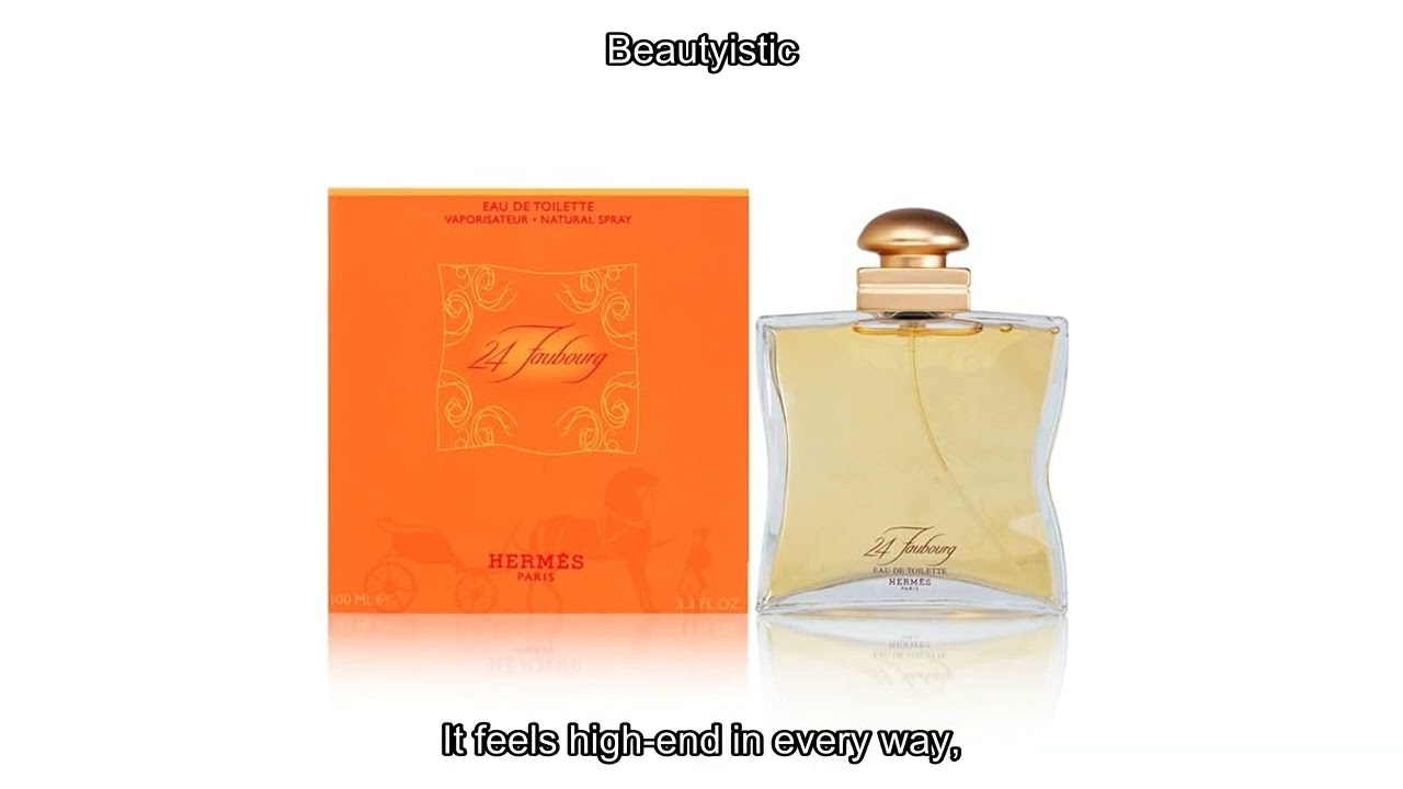 Hermes 24 Faubourg Women Eau De Toilette Review: A Timeless Luxury