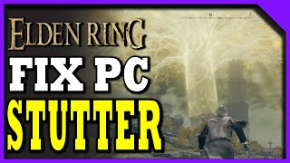 How To Eliminate Stutter on Elden Ring for PC | Improve Performance | Elden Ring PC Mods screenshot 1