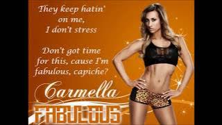Carmella WWE Theme - Fabulous (lyrics)