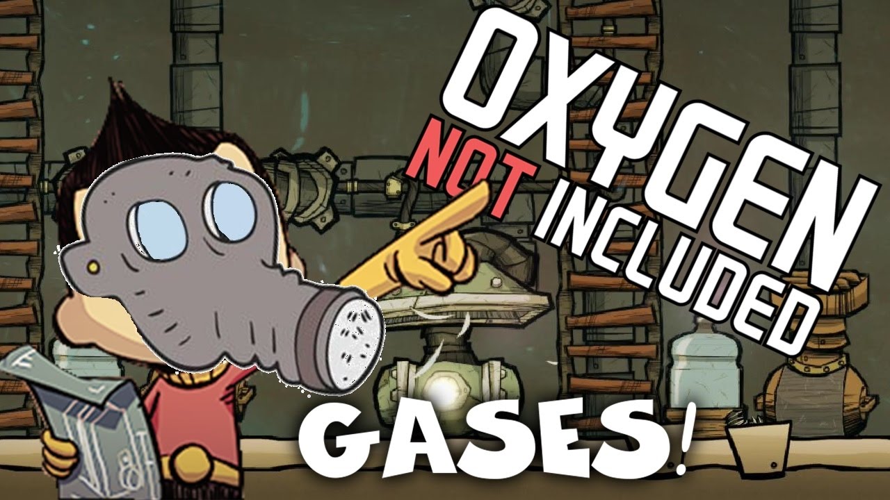 Managing your Gases! - Oxygen Not Included Tutorial/Guide ...