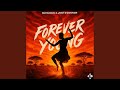 Forever Young Afro Extended Mix 