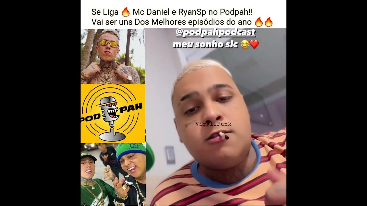 Mc Daniel e Mc RyanSp No PodPah !! - YouTube