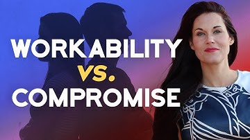 The Difference Between Compromise and Workability in Relationships