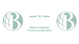 Jacob Fulton - Babson Weissman Scholarship Application Wealth