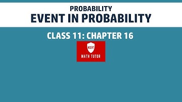 Class 11 Maths Event in Probability in english | 1st puc maths event in probability in english