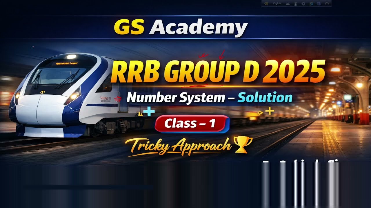 Number System Class - 1 || All Questions asked in RRB Group D - 2025