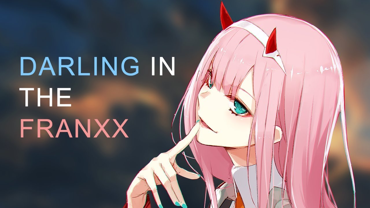 Darling In The Franxx Ed トリカゴ 抒情版 Youtube