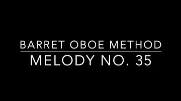 Barret Melody No. 35 - Listen, Play, & Practice!