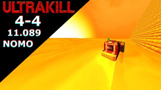 ULTRAKILL | 4-4 NOMO - 11.089 [Former World Record]