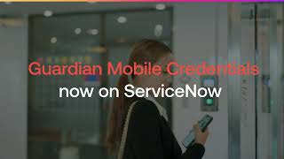 Guardian Mobile Wallet Credentials on ServiceNow