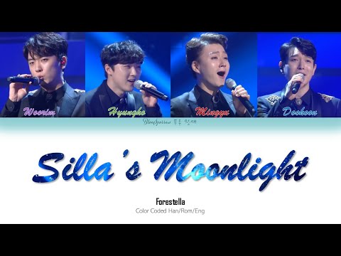 [Han|Rom|Eng] Silla's Moonlight 신라의 달밤 English Lyrics - Forestella 포레스텔라