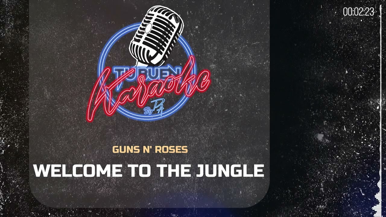 Guarda Guns N' Roses - Welcome to the Jungle - Tu Buen Karaoke by PA su YouTube Guarda Guns N' Roses - Welcome to the Jungle - Tu Buen Karaoke by PA su YouTube